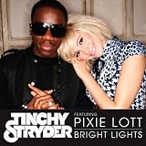 TINCHY STRYDER - BRIGHT LIGHTS [EXPLICIT]