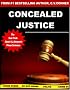 Concealed Justice