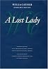 A Lost Lady (Willa Cather Scholarly Edition)
