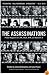 The Assassinations:  Probe Magazine on JFK, MLK, RFK, and Malcolm X