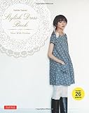 Stylish Dress Book: Wear with Freedom
