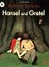 Hansel and Gretel