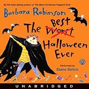 The Best Halloween Ever | [Barbara Robinson]