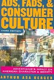Ads, Fads, and Consumer Culture