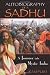 Autobiography of a Sadhu: A Journey into Mystic India
