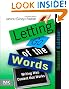 Letting Go of the Words, Second Edition: Writing Web Content that Works (Interactive Technologies)