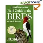 Smithsonian Field Guide to the Birds of North America by  Ted Floyd