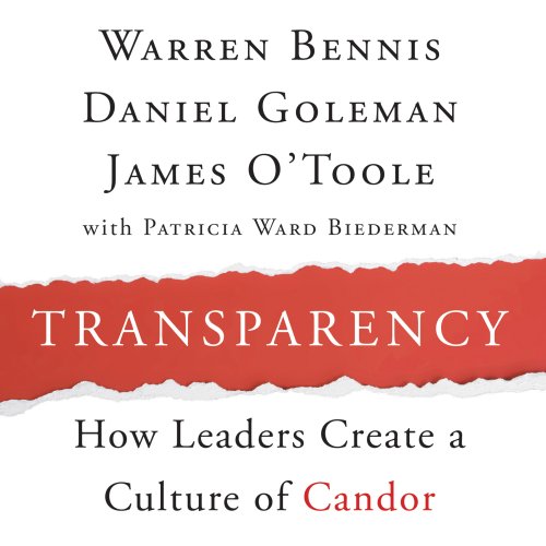 Transparency: Creating a Culture of Candor (Your Coach in a Box)