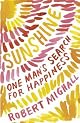 Sunshine: One Man's Search for Happiness