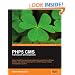 PHP 5 CMS Framework Development: Expert insight and practical guidance to creating an efficient, flexible, and robust framework for a PHP 5-based content management system