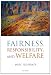 Fairness, Responsibility, and Welfare