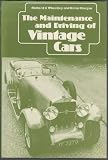 The maintenance and driving of vintage cars