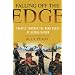 Falling off the Edge: Travels Through the Dark Heart of Globalization