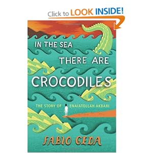 In the Sea There Are Crocodiles - Fabio Geda