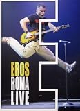 Eros Ramazzotti - Eros Live in Rome [DVD] [Region 1] [NTSC]
