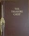The Treasure Chest: A Heritage Album Containing 1064 Familiar and Inspirational Quotations, Poems, Sentiments, and Prayers From Great Minds of 2500 Years