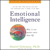 Emotional Intelligence: Why It Can Matter More Than IQ | [Daniel Goleman]