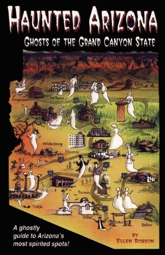 Haunted Arizona: Ghosts of the Grand Canyon State cover