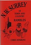N.W. Surrey : 10 town and country rambles