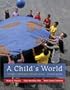 A Child's World: Infancy Through Adolescence