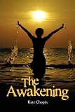 The Awakening
