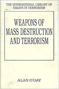 argumentative essay on weapons of mass destruction