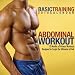 Basic Training: Abdominal Workout 2010 Wall Calendar