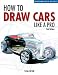 Books : How to Draw Cars Like a Pro