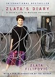 Zlata's Diary: A Child's Life in Wartime SarajevoRevised Edition