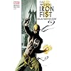 Immortal Iron Fist - Volume 1: The Last Iron Fist Story
