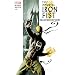 The Immortal Iron Fist, Vol. 1: The Last Iron Fist Story