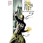 Immortal Iron Fist, Vol. 1: The Last Iron Fist Story (v. 1)