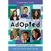 Adopted: The Ultimate Teen Guide (It Happened to Me)