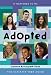 Adopted: The Ultimate Teen Guide (It Happened to Me (the Ultimate Teen Guide))