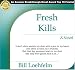 Books : Fresh Kills - Amazon Breakthrough Novel Award Finalist