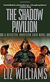 The shadow pavilion