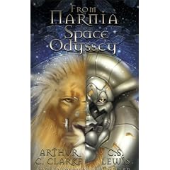 From "Narnia" to a "Space Odyssey": Stories, Letters, and Commentary By and About C.S. Lewis and Arthur C. Clarke