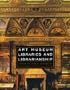 Art Museum Libraries and Librarianship