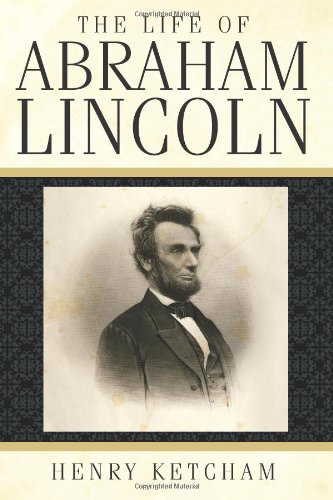 The Life of Abraham Lincoln