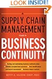 A Supply Chain Management Guide to Business Continuity