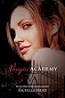 Vampire Academy (Vampire Academy (Prebound))