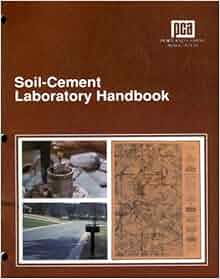 Soil-Cement Laboratory Handbook: Portland Cement Association