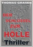 Der Schlüssel zur Hölle