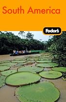 Fodor's South America, 8th Edition (Fodor's Gold Guides)