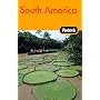 Fodor's South America, 8th Edition (Fodor's Gold Guides)