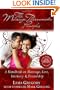 The Marriage Thermometer Principles: A Handbook on Marriage, Love, Intimacy & Friendship