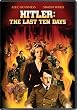 Hitler: the Last Ten Days - Dv