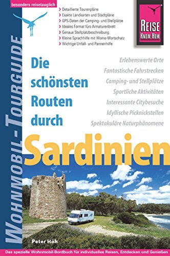 Reise Know-How Wohnmobil-Tourguide Sardinien: Die schönsten Routen (German Edition)