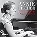 Annie Fischer-Essential Collection