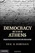 Democracy Beyond Athens: Popular Government in the Greek Classical Age